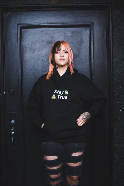 Stay True Hoodie